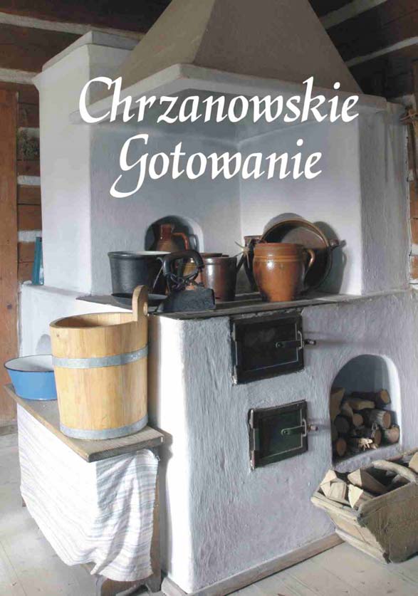 książka pod tytułem Chrzanowskie Gotowanie