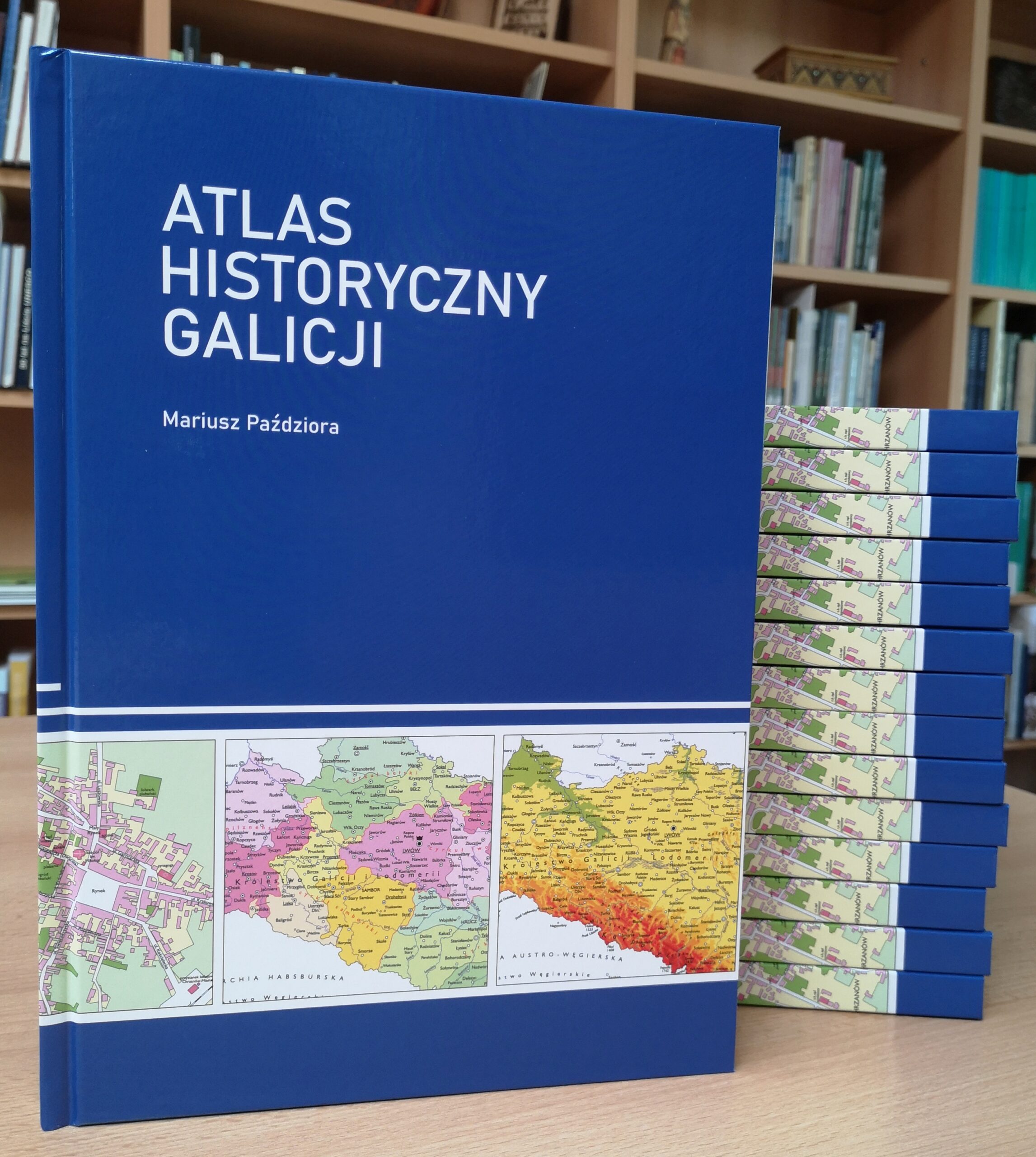 „Atlas Historyczny Galicji” Mariusza Paździory już dostępny w sprzedaży.